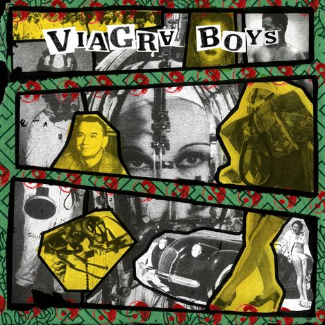 "VIAGRA BOYS" in großen Buchstaben. Collage aus Schwarz-Weiß-Bildern mit gelben Akzenten, darunter Gesichter, Autos und Beine.