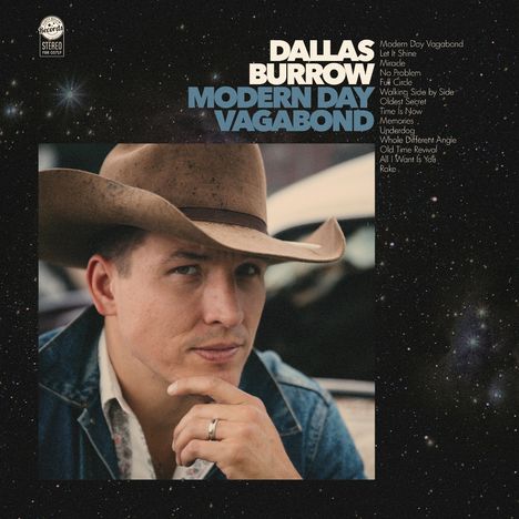 Texte: DALLAS BURROW, MODERN DAY VAGABOND, Liedtitel. Mann mit Cowboyhut vor sternenähnlichem Hintergrund.