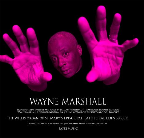Wayne Marshall - The Willis Organ of St. Mary's Episcopal Cathedral Edinburgh (140g / 45rpm), LP