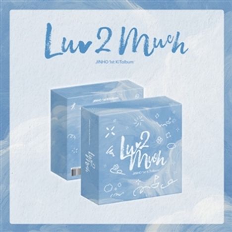 Jinho: Luv 2 Much (KiT Album - General), KiT Album