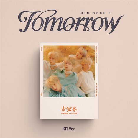 Tomorrow X Together (TXT): Minisode 3 : Tomorrow (KiT Album - Premium), KiT Album