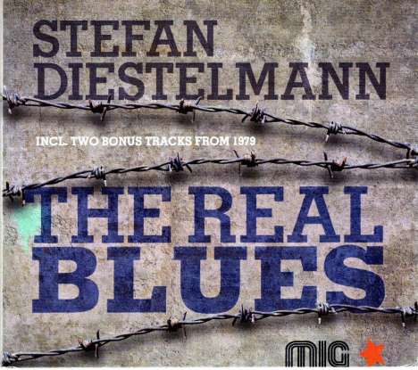 Stefan Diestelmann: The Real Blues (Bonus Edition), CD
