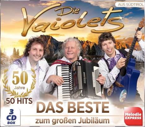 Die Vaiolets: Das Beste zum großen Jubiläum - 50 Jahre 50 Hits, 3 CDs