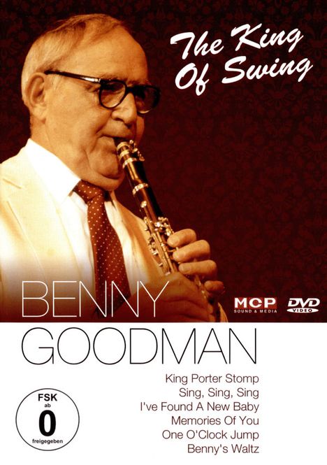 Benny Goodman (1909-1986): The King Of Swing, DVD