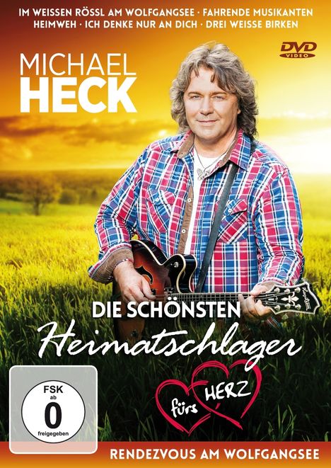 Michael Heck, die schönsten Heimatschlager fürs Herz. Rendezvous am Wolfgangsee. Mann mit Gitarre im Freien.
