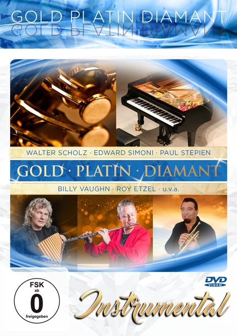 Instrumental: Gold, Platin, Diamant, DVD