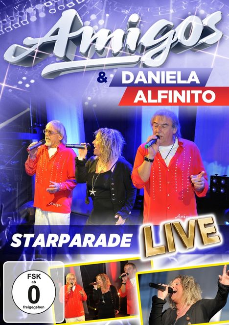 Amigos &amp; Daniela Alfinito: Starparade: Live, DVD