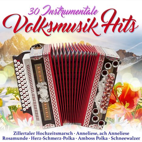 30 instrumentale Volksmusik-Hits, 2 CDs