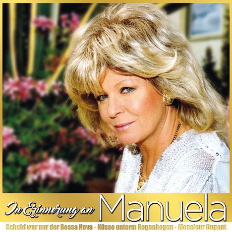 Manuela: In Erinnerung an Manuela, 2 CDs