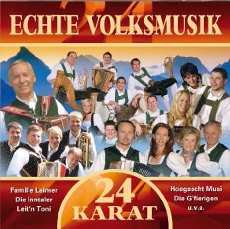 24 Karat: Echte Volksmusik, 2 CDs