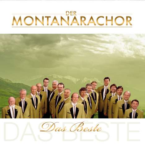 Der Montanara Chor: Das Beste, CD