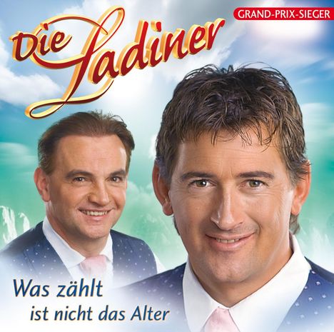 Die Ladiner: Was zählt ist nicht das Alter, CD