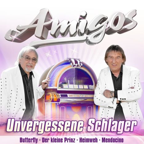 Die Amigos: Unvergessene Schlager, CD