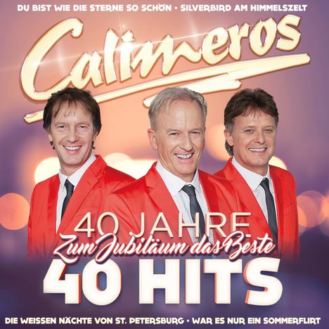 Calimeros: 40 Jahre - 40 Hits, 2 CDs