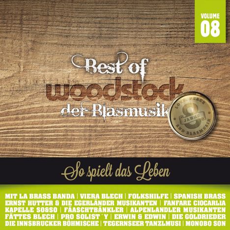 Best Of Woodstock der Blasmusik Volume 8, 2 CDs
