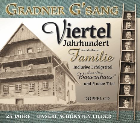 Gradner G'sang: 25 Jahre: Unsere schönsten Lieder, 2 CDs