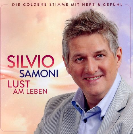 Silvio Samoni: Lust am Leben, CD