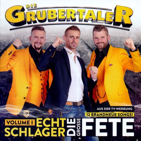 Die Grubertaler: Echt Schlager, die große Fete Vol. 1, CD