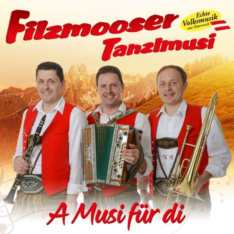 Filzmooser Tanzlmusi: A Musi für di, CD