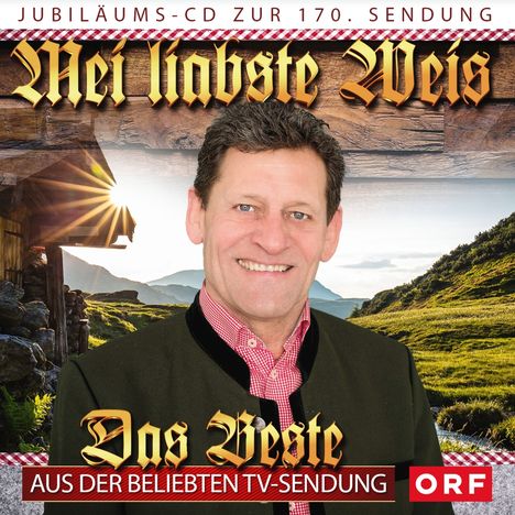 Mei liabste Weis: Das Beste aus der beliebten TV-Sendung, CD