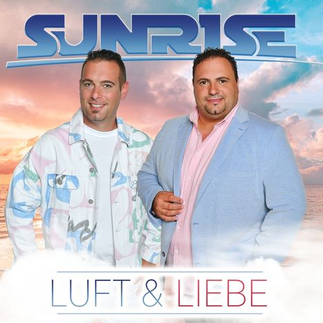 Sunrise: Luft &amp; Liebe, CD