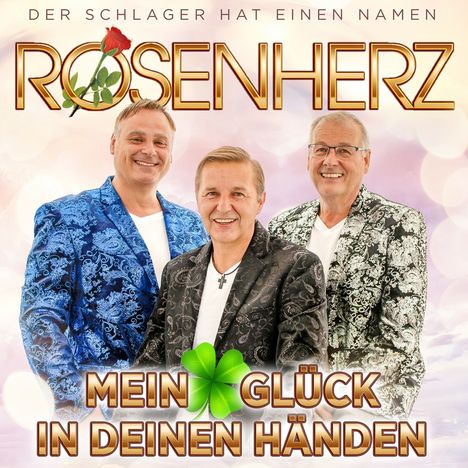 Rosenherz: Mein Glück in deinen Händen, CD