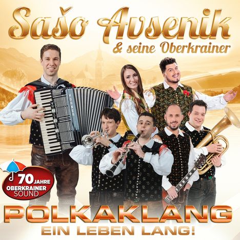 Sašo Avsenik: Polkaklang ein Leben lang!, CD