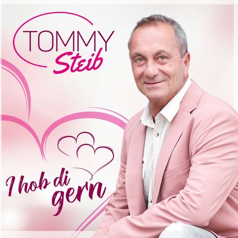 Tommy Steib: I hob di gern, CD