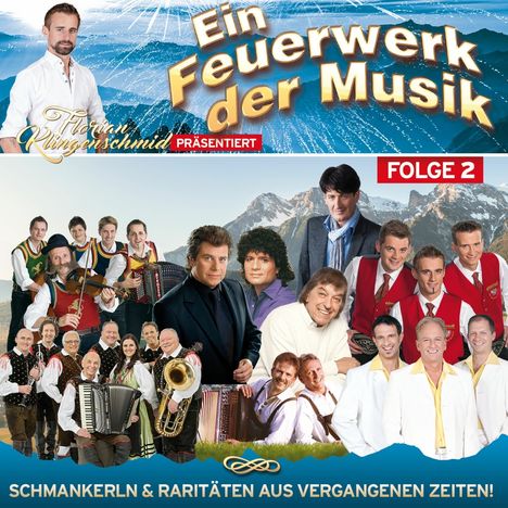 Ein Feuerwerk der Musik Folge 2: 30 Hits aus der Sendung, 2 CDs