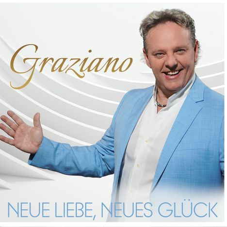 "Graziano. Neue Liebe, neues Glück." Ein Mann in einem blauen Anzug lächelt und breitet die Arme aus.