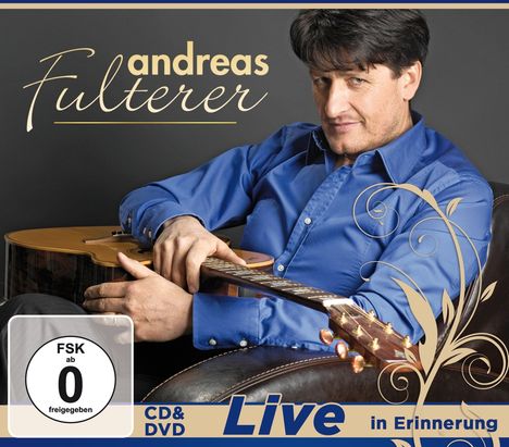 Andreas Fulterer: Live: In Erinnerung, 1 CD und 1 DVD