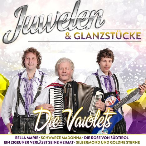 Die Vaiolets: Juwelen &amp; Glanzstücke (Limited Edition), CD