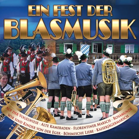 Ein Fest der Blasmusik, 2 CDs