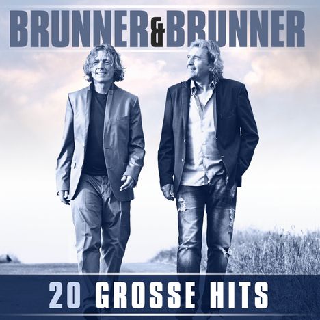 Brunner &amp; Brunner: 20 große Hits, CD