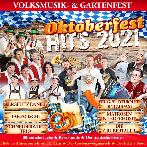 Oktoberfest Hits 2021: Volksmusik &amp; Gartenfest, CD