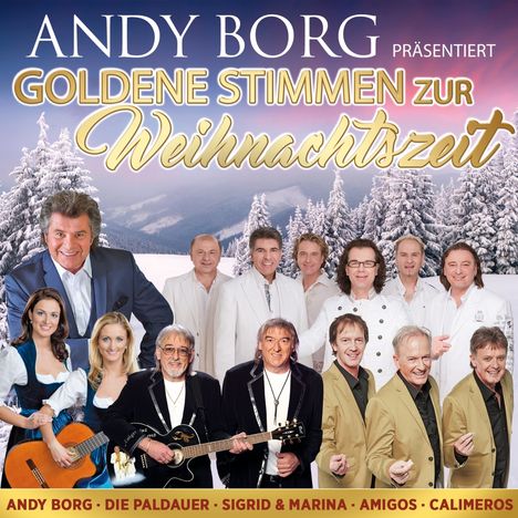 Andy Borg präsentiert goldene Stimmen zur Weihnachtszeit, CD