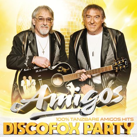 Die Amigos: Discofox Party: 100% tanzbare Amigos-Hits, CD