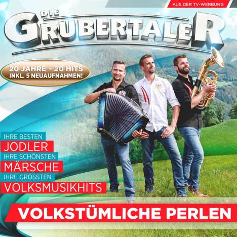 Die Grubertaler: Volkstümliche Perlen: 20 Jahre 20 Hits, CD