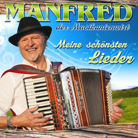 Manfred Der Musikantenwirt: Meine schönsten Lieder, CD