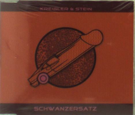 Kreisler &amp; Stein: Schwanzersatz, Maxi-CD