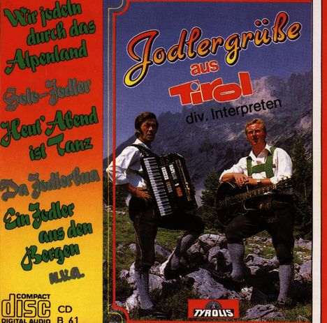 Jodlergrüße aus Tirol, CD
