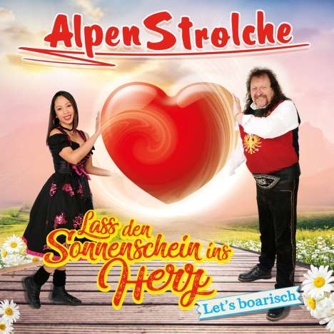 AlpenStrolche: Lass den Sonnenschein ins Herz, Maxi-CD