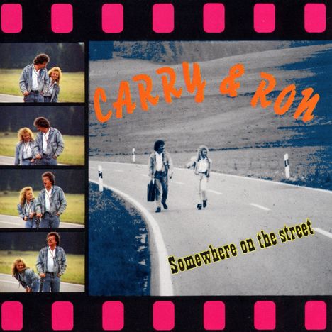 Carry &amp; Ron: Somewhere On The Street, CD