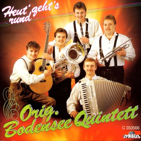 Original Bodensee Quintett: Heut' geht's rund, CD