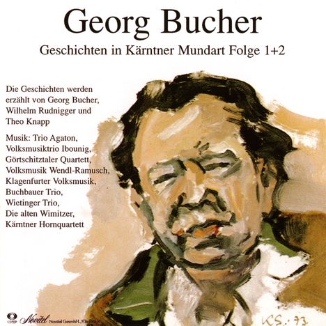 Georg Bucher: Geschichten in Kärntner Mundart Folge 1 + 2, 2 CDs
