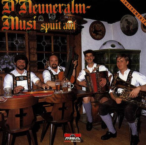 D'Neuneralm Musi: Spuit auf Nr. 1, CD