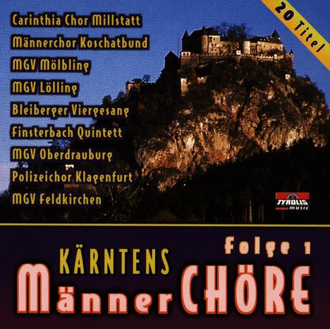 Kärntens Männerchöre Folge 1, CD