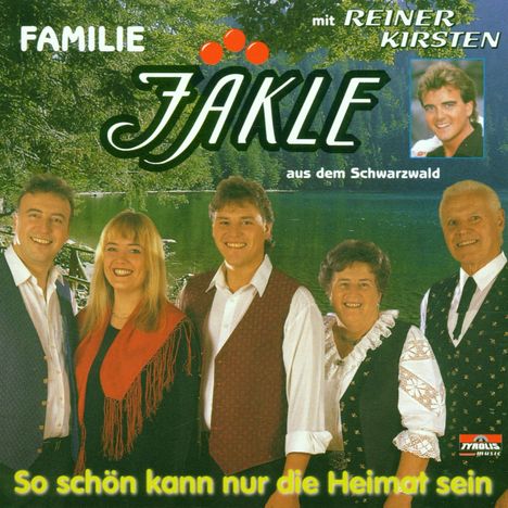 Familie Jäckle        a: So schön kann nur die Heimat sein, CD