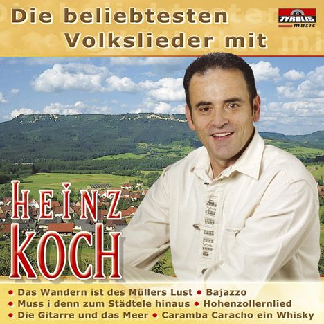 Heinz Koch: Die beliebtesten Volkslieder, CD
