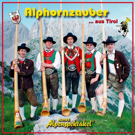 Auner Alpenspektakel: Alphornzauber, CD